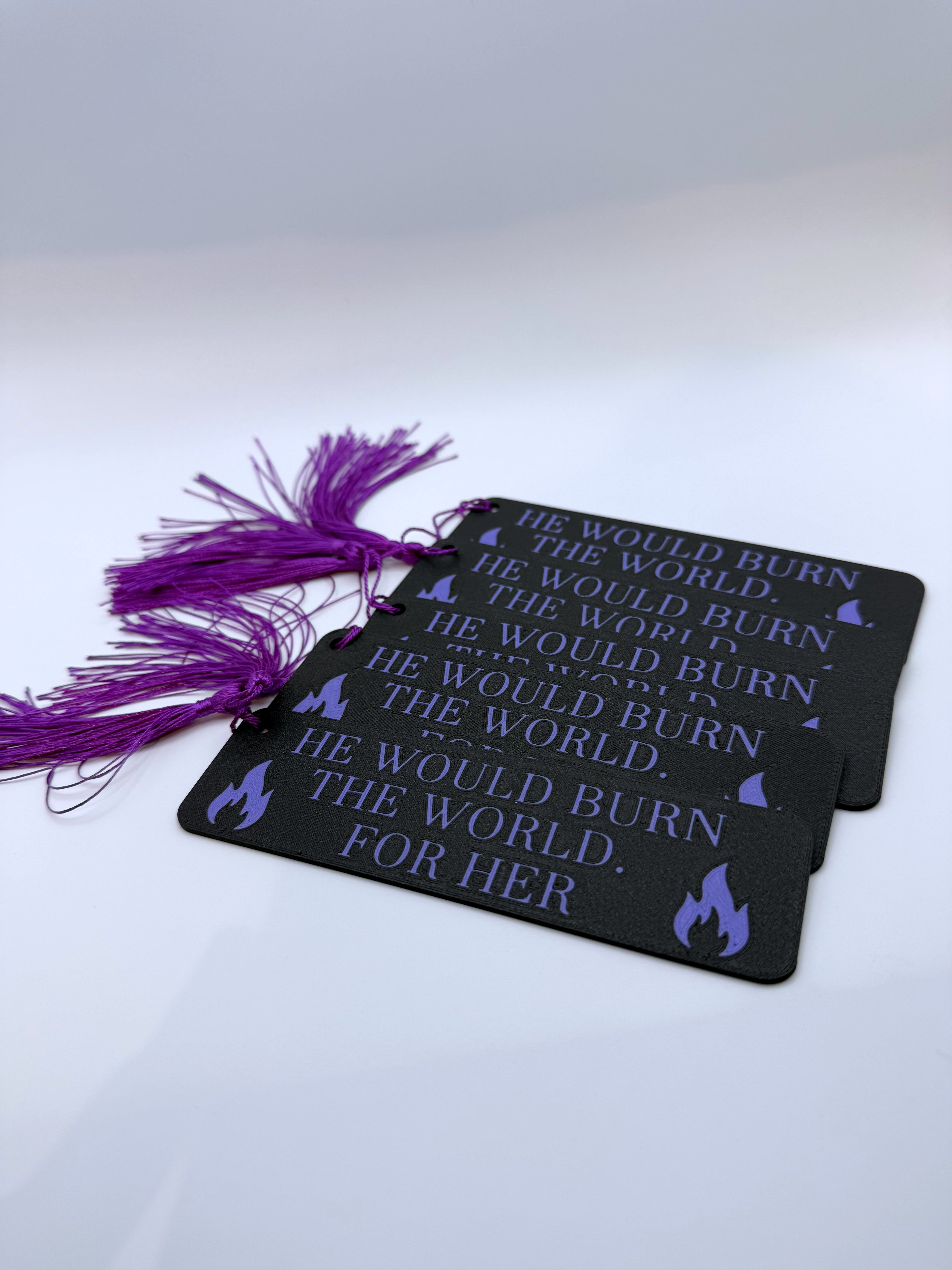 „He Would Burn The World For Her" – Lesezeichen mit Quaste